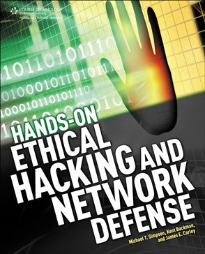 Hands-on Ethical Hacking and Network Defense