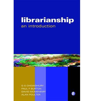 Librarianship An Introduction w/o