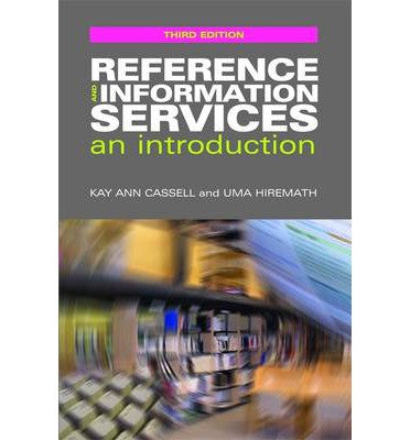 Reference and Information Services: An Introduction