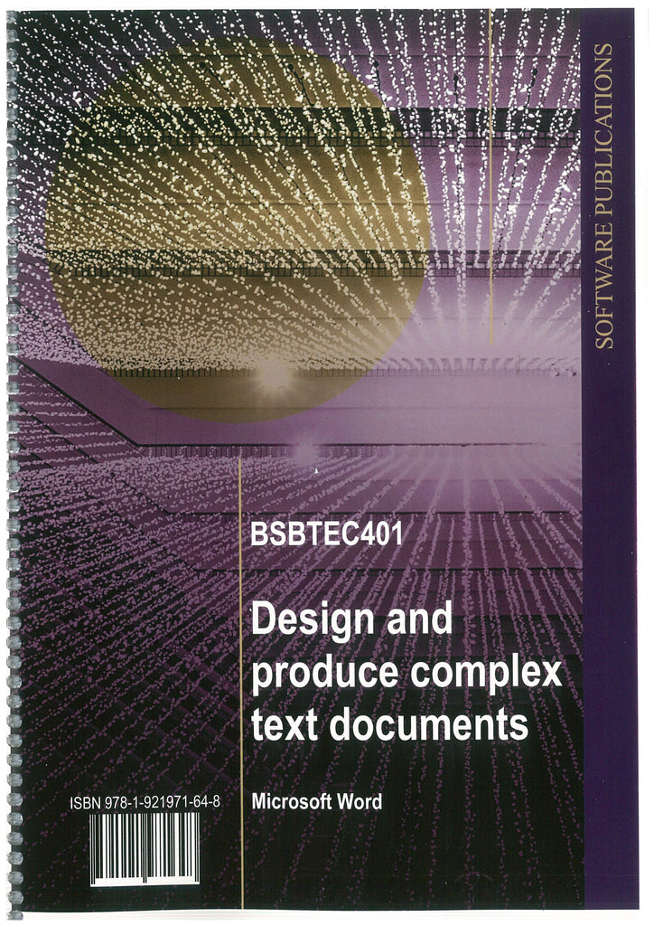 Design and Produce Complex Text Documents 365