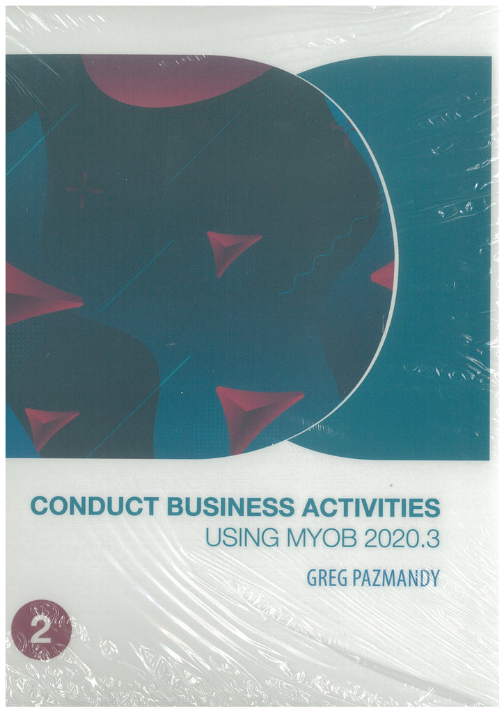 Conduct Business Activities using a Computerised Accounting System 2ed