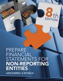 Prepare Financial Statements for Non-Reporting Entities 8th ed
